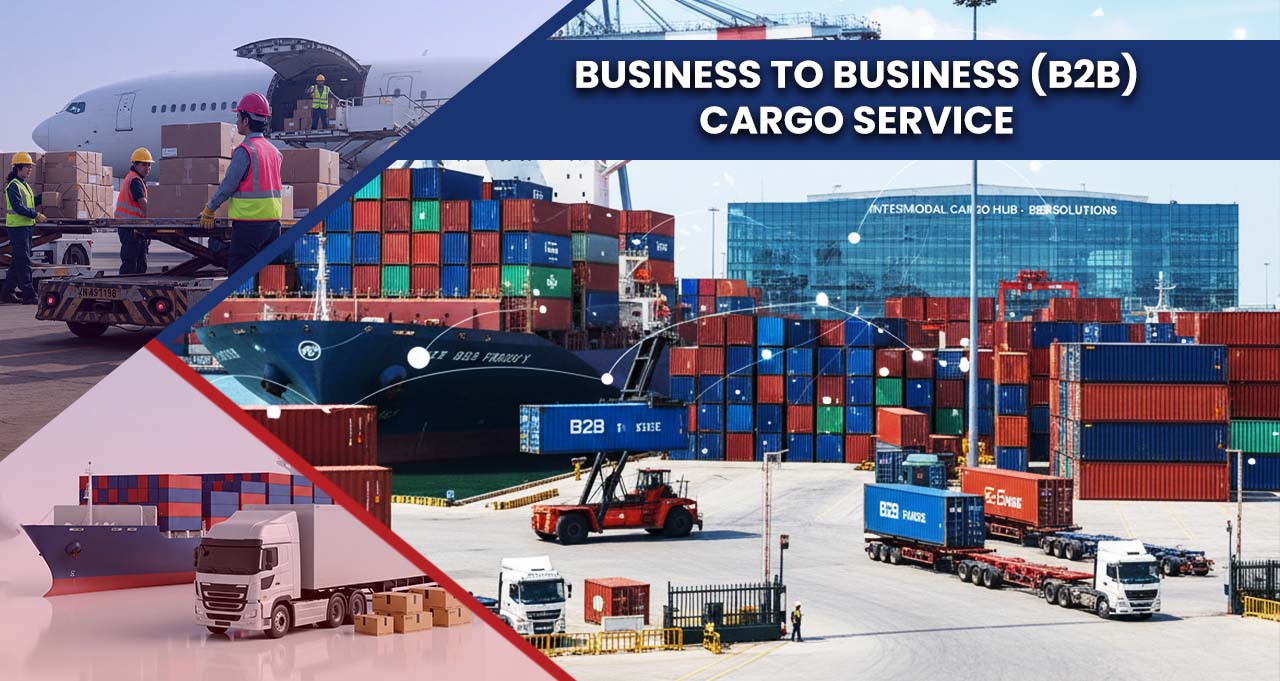 Business to Business (B2B) Cargo Service in UAE, Bangladesh and China